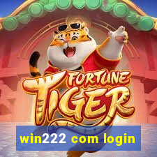 win222 com login